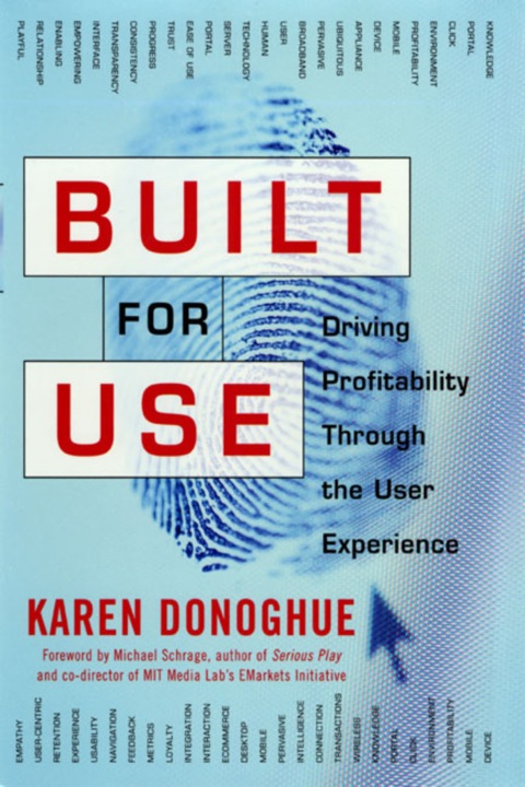 Cover image for book Built for Use: Driving Profitability Through the User Experience