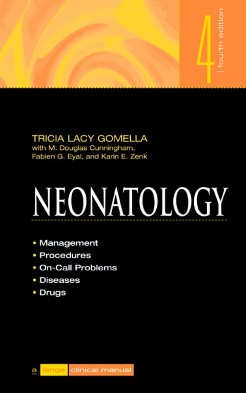 Cover image for book Neonatology: Management, Procedures, On-Call Problems, Diseases, and Drugs