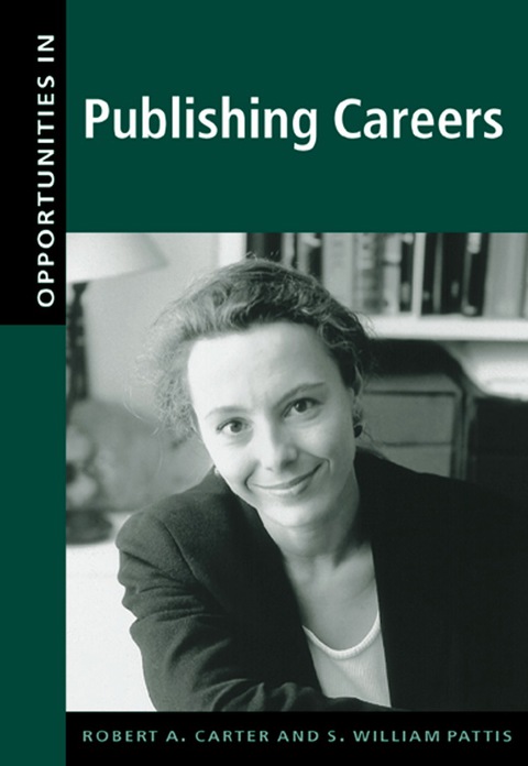 Cover image for book Opportunities in Publishing Careers, Revised Edition