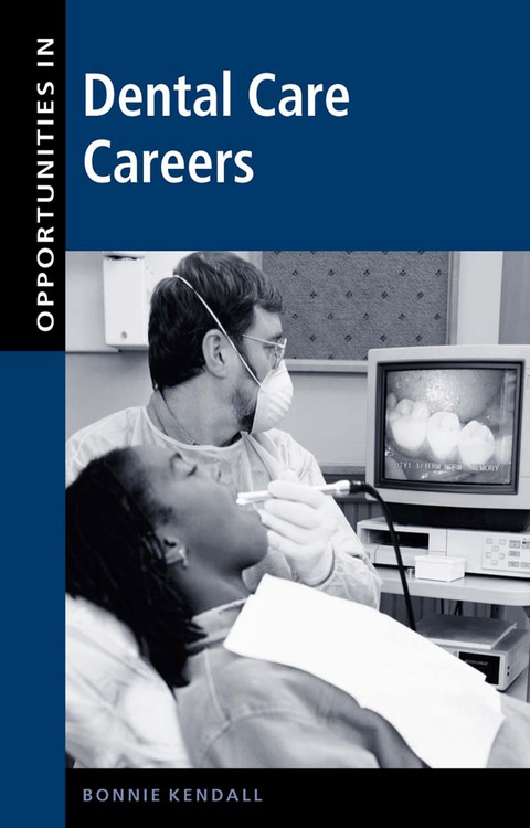 Cover image for book Opportunities in Dental Care Careers