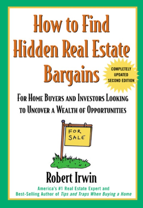Cover image for book How to Find Hidden Real Estate Bargains 2/e