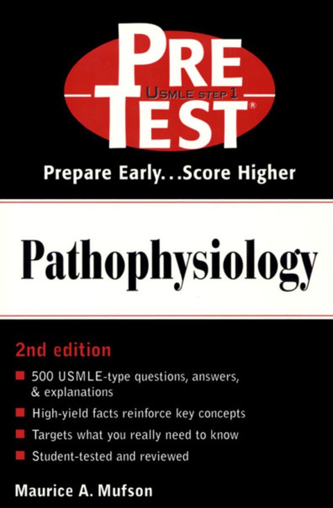 Cover image for book Pathophysiology: PreTest Self-Assessment and Review