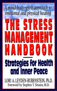 The Stress Management Handbook 1st Edition | 9780879837945 ...