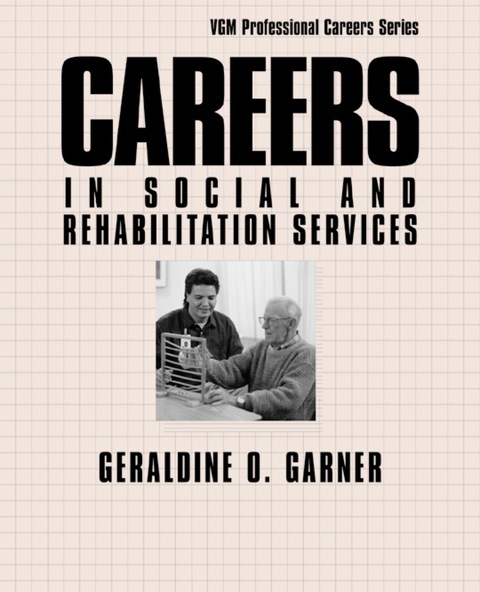 Cover image for book Careers in Social and Rehabilitation Services