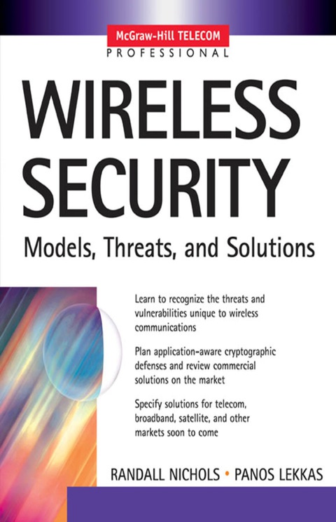 Cover image for book Wireless Security: Models, Threats, and Solutions