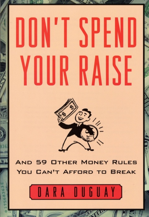 Cover image for book Don't Spend Your Raise