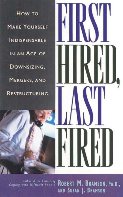 Cover image for book First Hired, Last Fired