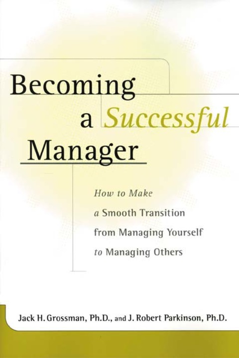 Cover image for book Becoming a Successful Manager