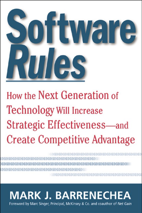 Cover image for book Software Rules: How the Next Generation of Enterprise Applications Will Increase Strategic Effectiveness