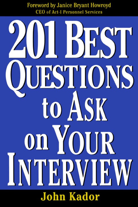 Cover image for book 201 Best Questions To Ask On Your Interview