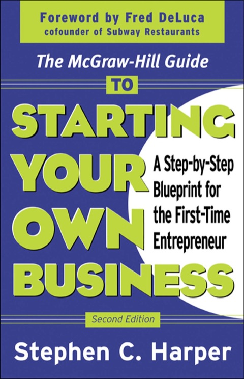 Cover image for book The McGraw-Hill Guide to Starting Your Own Business