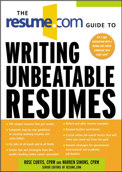 Cover image for book The Resume.Com Guide to Writing Unbeatable Resumes