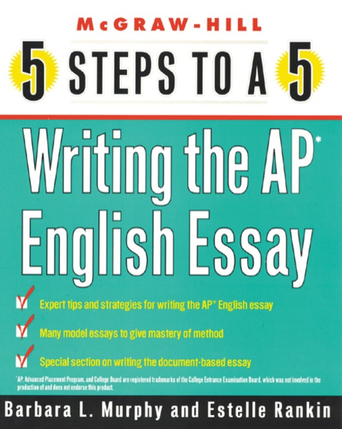 Cover image for book 5 Steps to a 5 Writing the AP English Essay