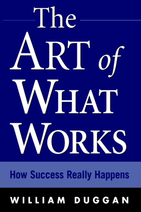 Cover image for book The Art of What Works