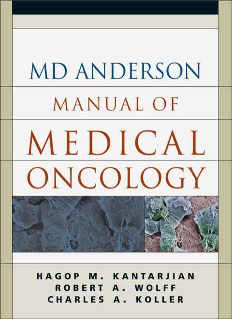 Cover image for book The MD Anderson Manual of Medical Oncology