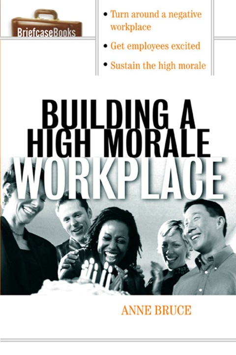 Cover image for book Building A HIgh Morale Workplace