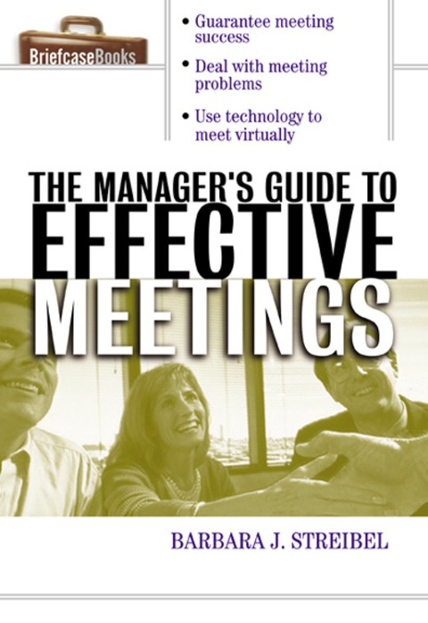 Cover image for book The Manager's Guide to Effective Meetings
