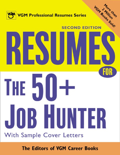 Cover image for book Resumes for the 50+ Job Hunter, 2nd Ed.