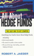 All About Hedge Funds - Robert A. Jaeger