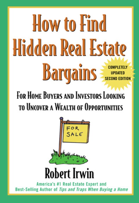 Cover image for book How to Find Hidden Real Estate Bargains 2/e