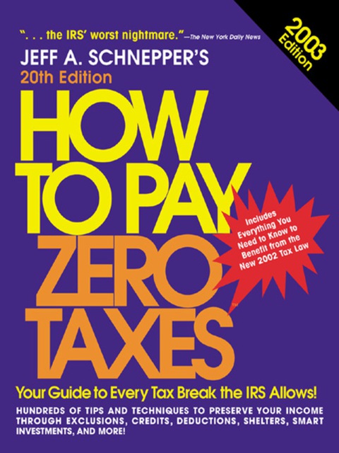 Cover image for book How to Pay Zero Taxes 2003
