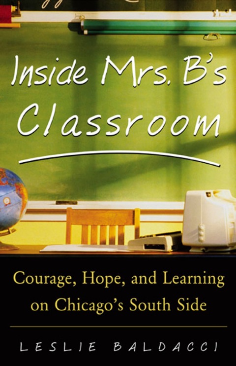 Cover image for book Inside Mrs. B.'s Classroom