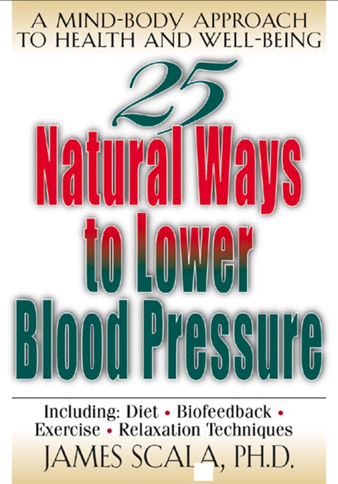 Cover image for book 25 Nautural Ways To Lower Blood Pressure