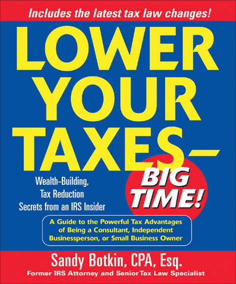 Cover image for book Lower Your Taxes - Big Time!