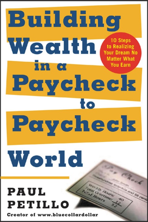 Cover image for book Building Wealth in a Paycheck-to-Paycheck World