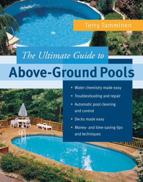Cover image for book ULTIMATE GUIDE TO ABOVE-GROUND POOLS