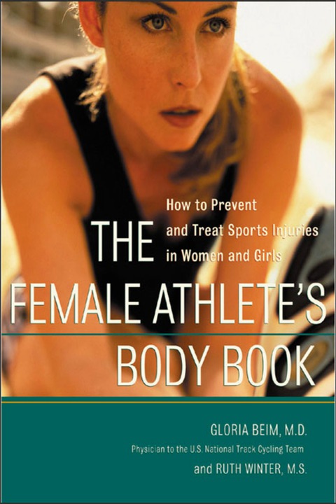 Cover image for book The Female Athlete's Body Book