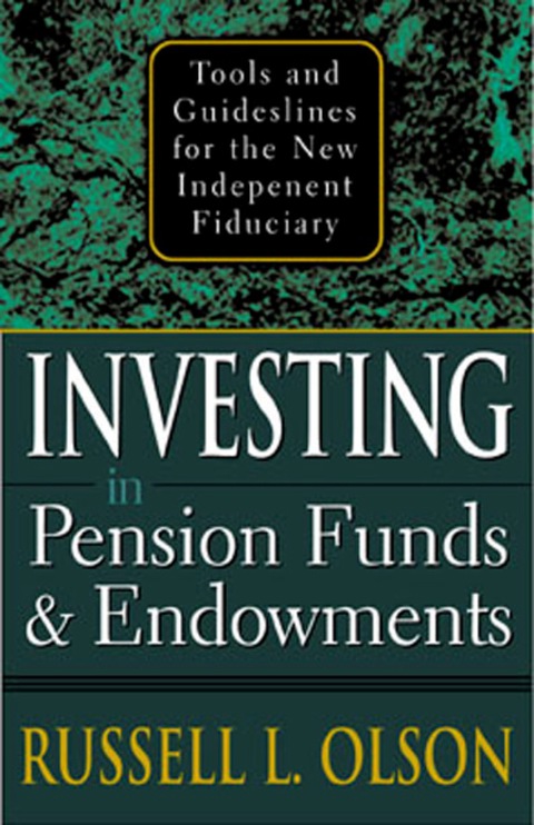 Cover image for book Investing in Pension Funds and Endowments