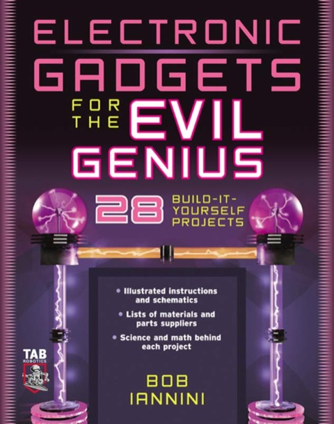 Cover image for book Electronic Gadgets for the Evil Genius