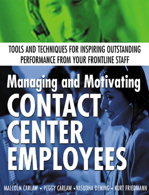 Cover image for book Managing and Motivating Contact Center Employees