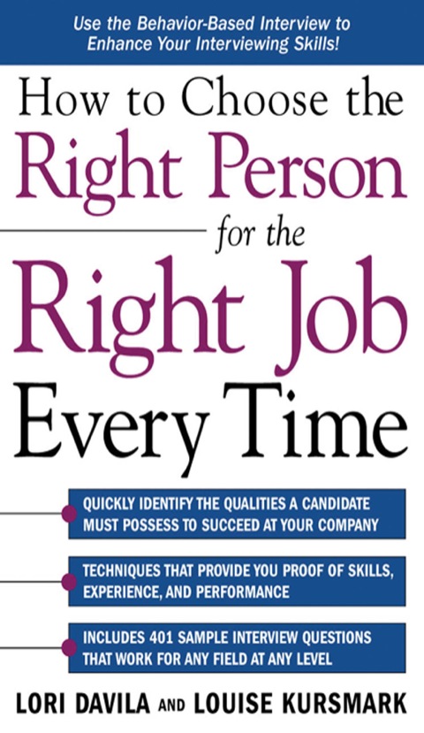 Cover image for book How to Choose the Right Person for the Right Job Every Time