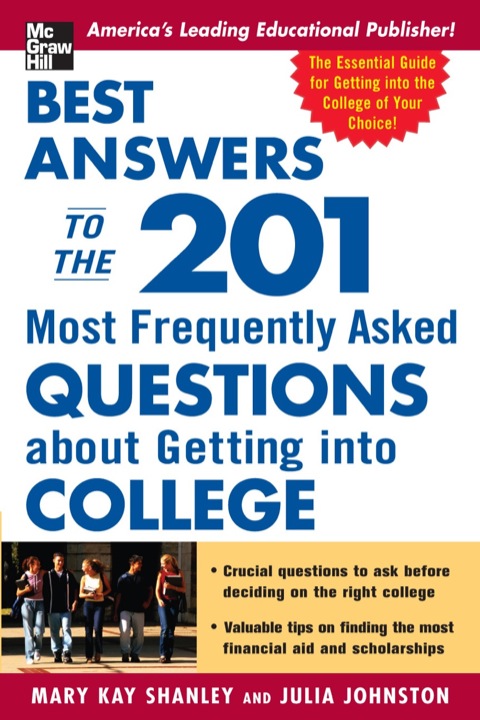 Cover image for book Best Answers to the 201 Most Frequently Asked Questions about Getting into College