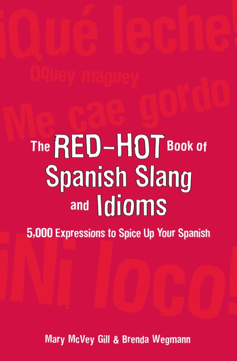 Cover image for book The Red-Hot Book of Spanish Slang