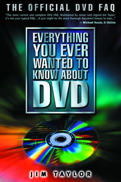 Cover image for book Everything You Ever Wanted to Know About DVD