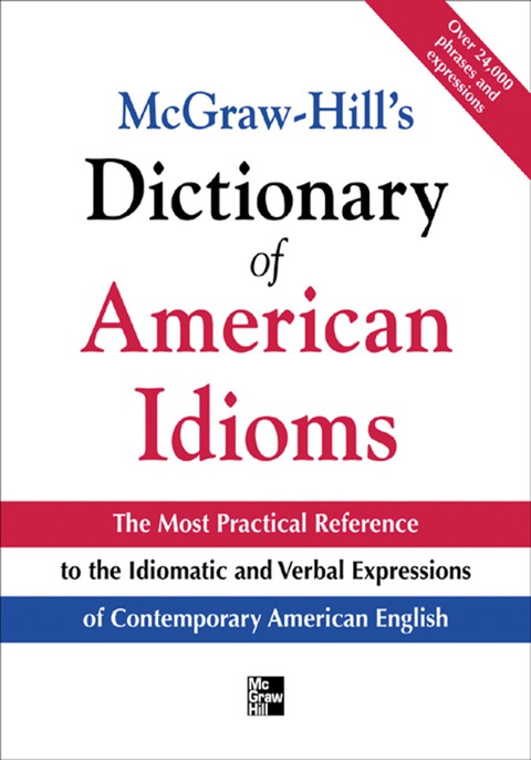 Cover image for book McGraw-Hill's Dictionary of American Idioms and Phrasal Verbs