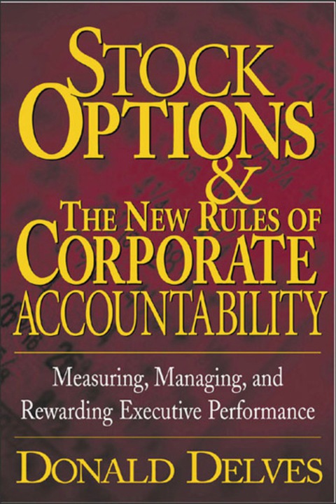 Cover image for book Stock Options and the New Rules of Corporate Accountability