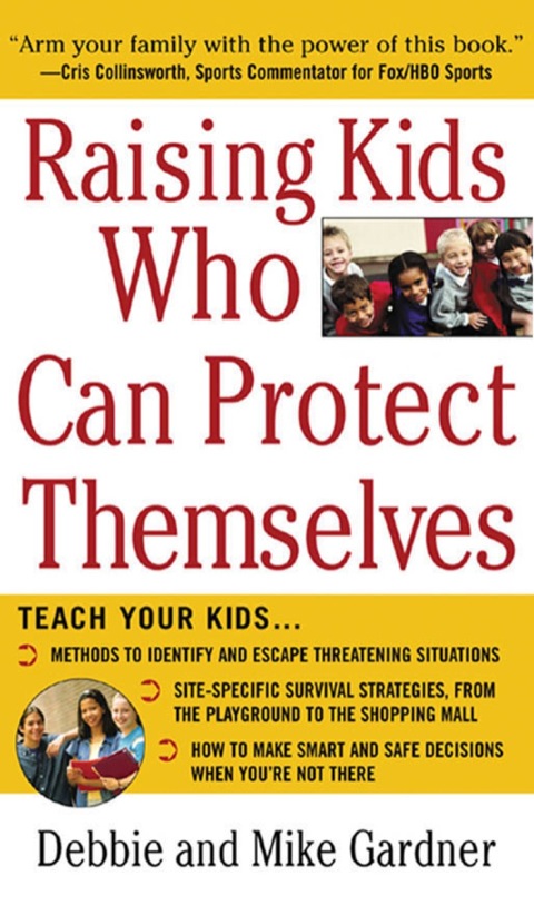 Cover image for book Raising Kids Who Can Protect Themselves