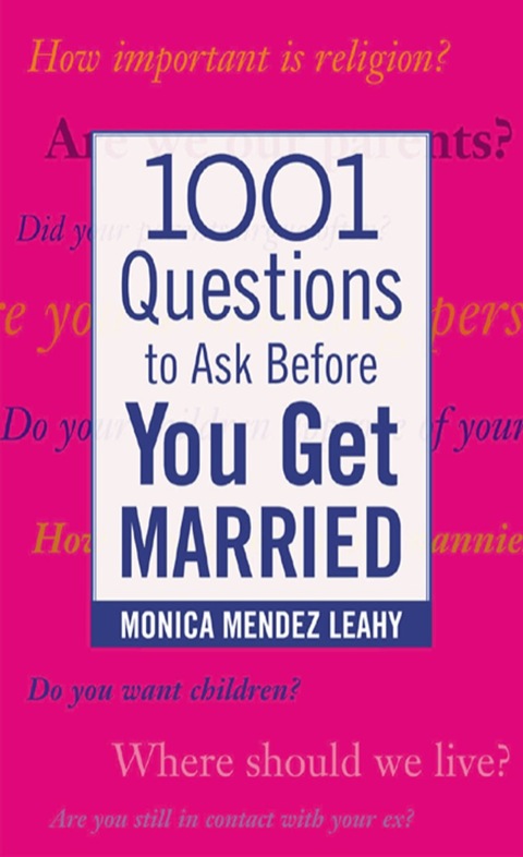 Cover image for book 1001 Questions to Ask Before You Get Married