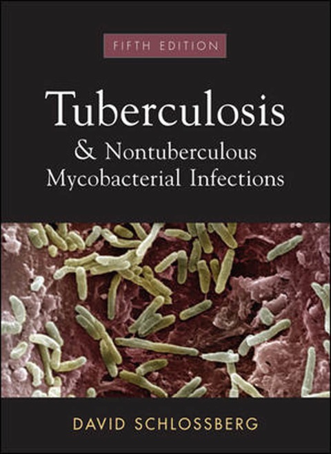 Cover image for book Tuberculosis and Nontuberculosis Mycobacterial Infections