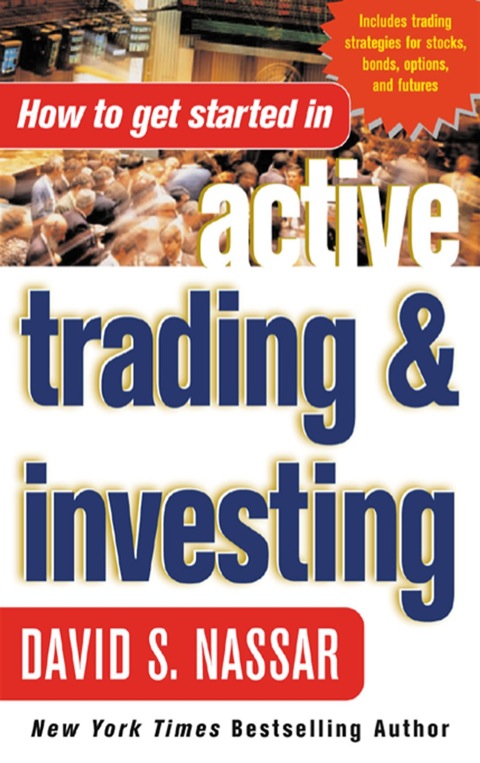 Cover image for book How to Get Started in Active Trading and Investing