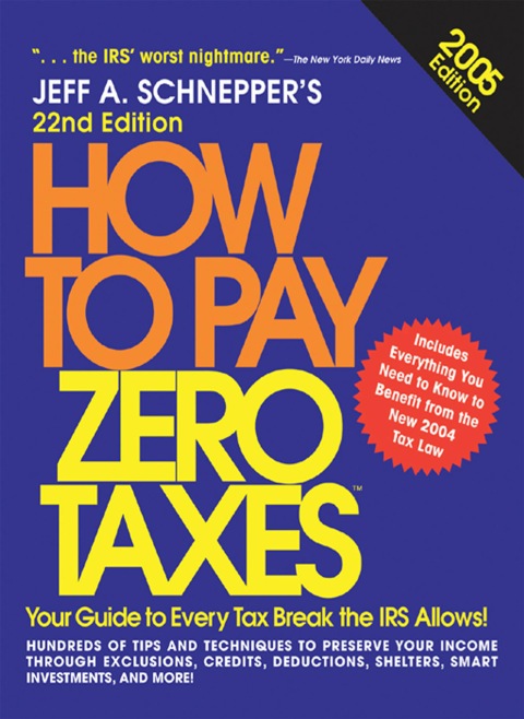 Cover image for book How to Pay Zero Taxes, 2005