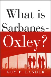 Cover image: What is Sarbanes-Oxley? 1st edition 9780071437967