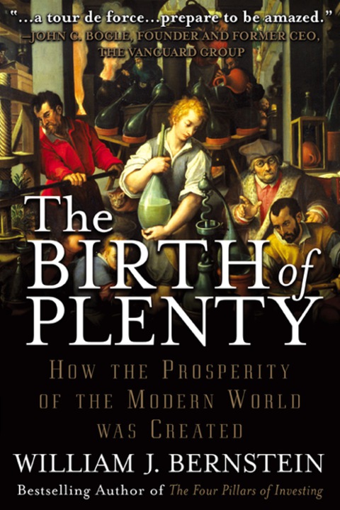 Cover image for book The Birth of Plenty: How the Prosperity of the Modern World was Created