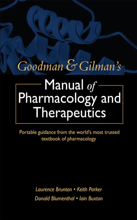 Cover image for book Goodman and Gilman's Manual of Pharmacology and Therapeutics