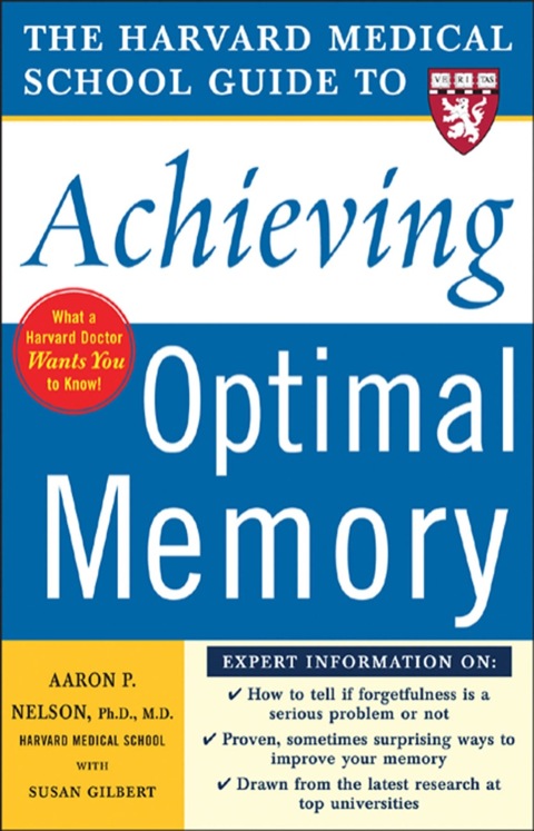Cover image for book Harvard Medical School Guide to Achieving Optimal Memory
