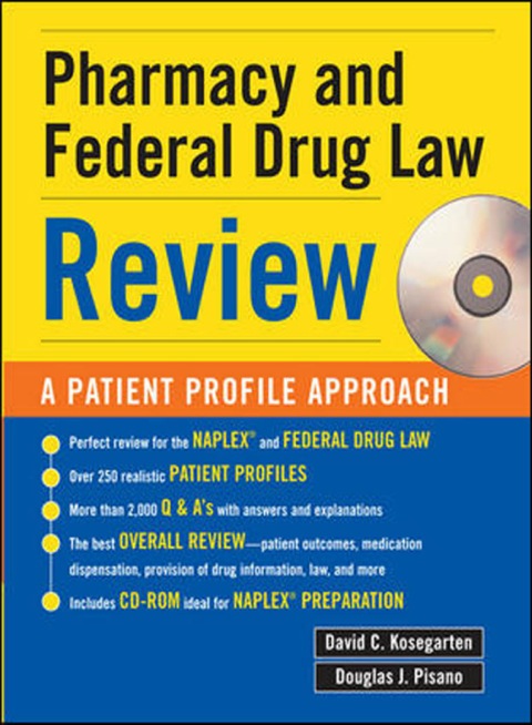 Cover image for book Pharmacy & Federal Drug Law Review: A Patient Profile Approach